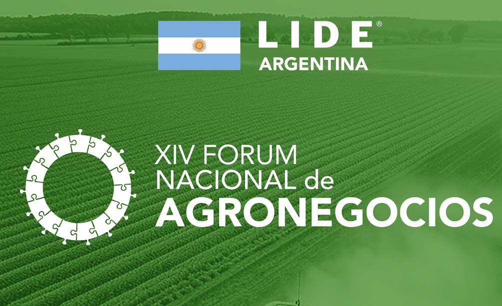 LIDE Argentina lanza el XIV Fórum Nacional de Agronegocios